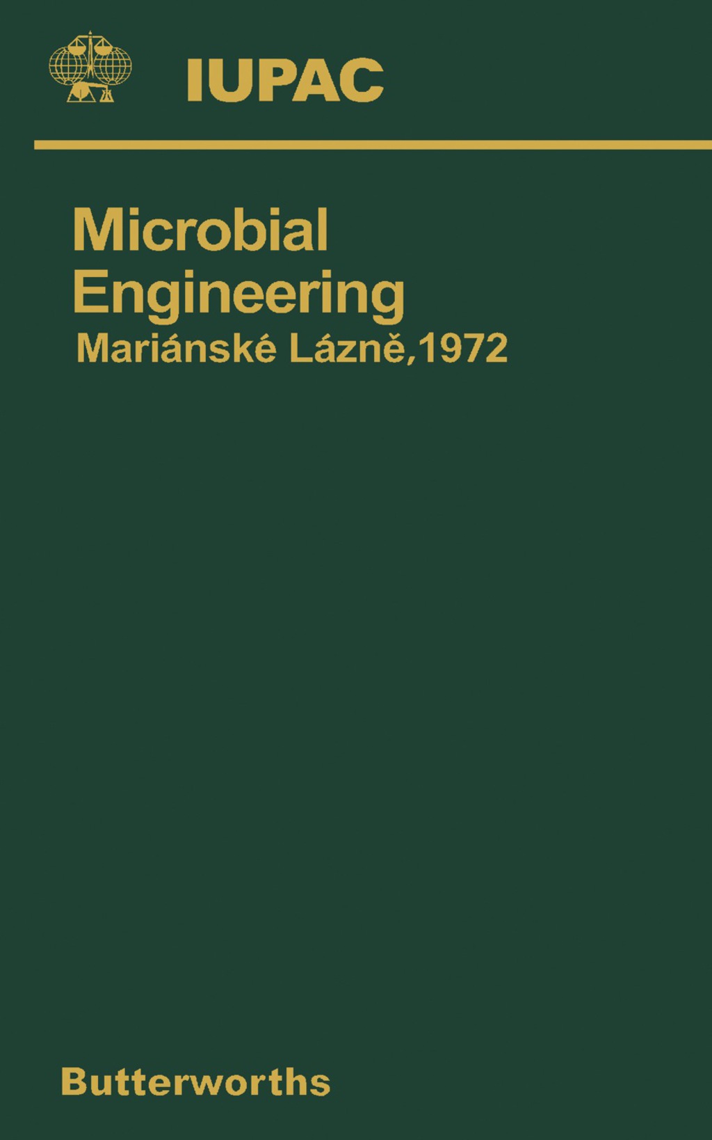 Microbial Engineering First International Symposium on Advances in Microbial Engineering - (PDF/EPUB Version)