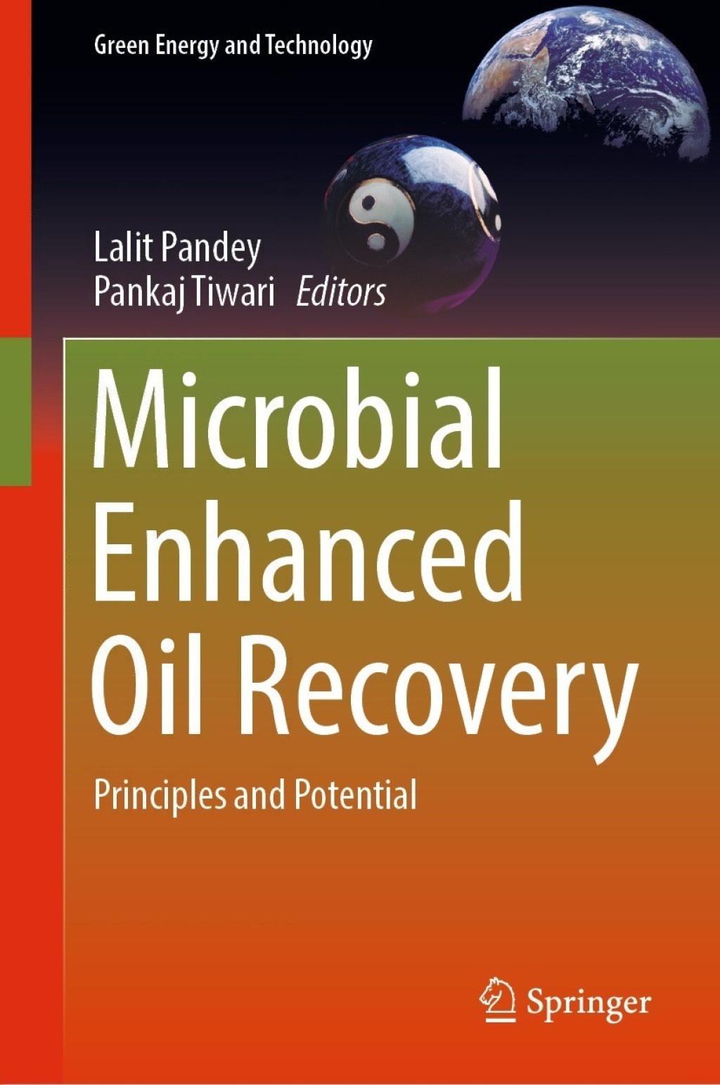 Microbial Enhanced Oil Recovery Principles and Potential  â€“ PDF/EPUB Version Downloadable