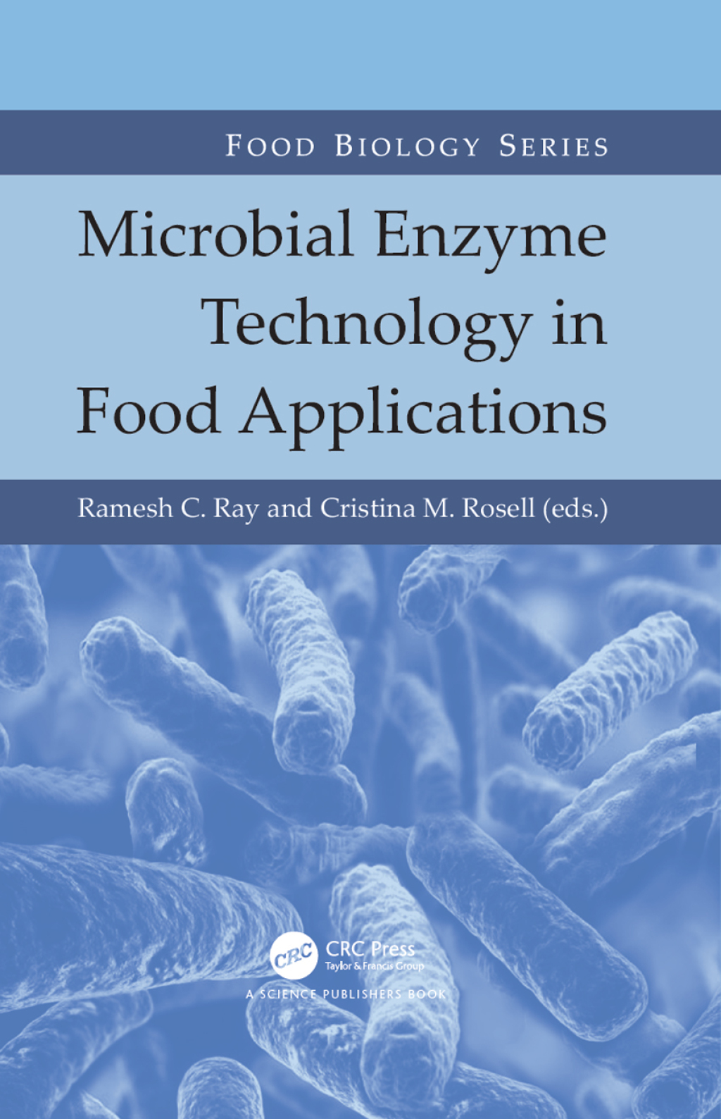 Microbial Enzyme Technology in Food Applications 1st Edition â€“ PDF/EPUB Version Downloadable
