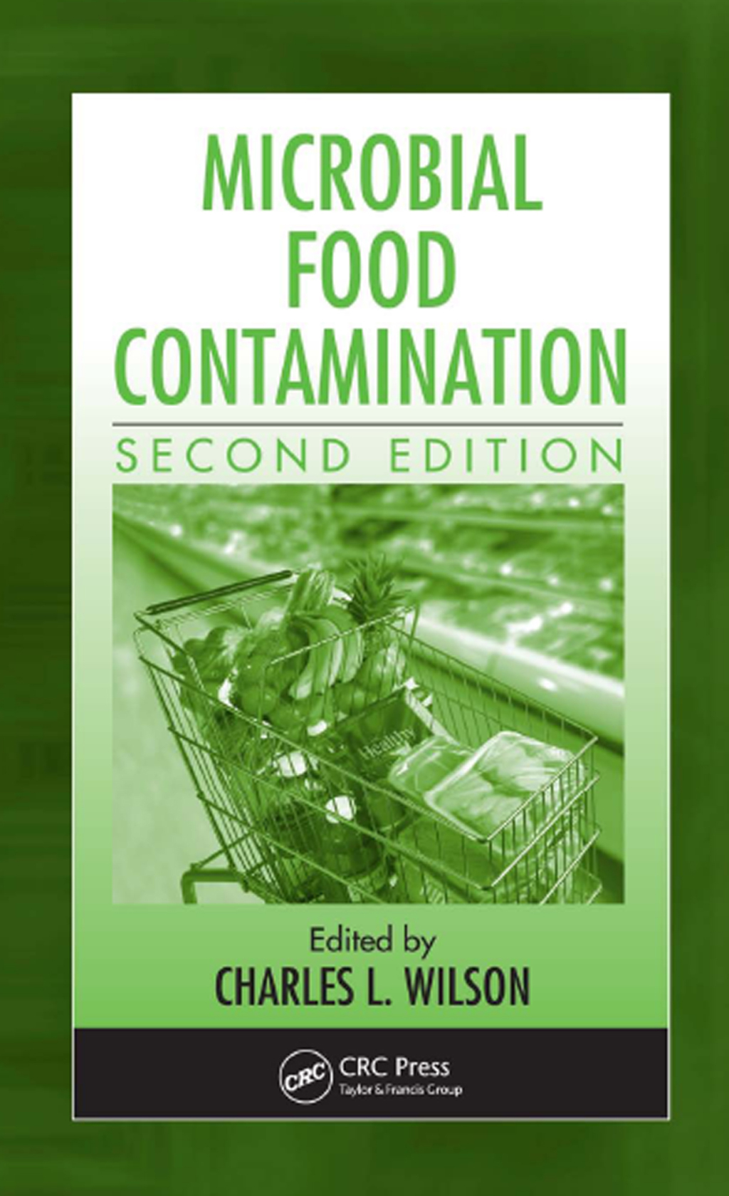 Microbial Food Contamination 2nd Edition â€“ PDF/EPUB Version Downloadable