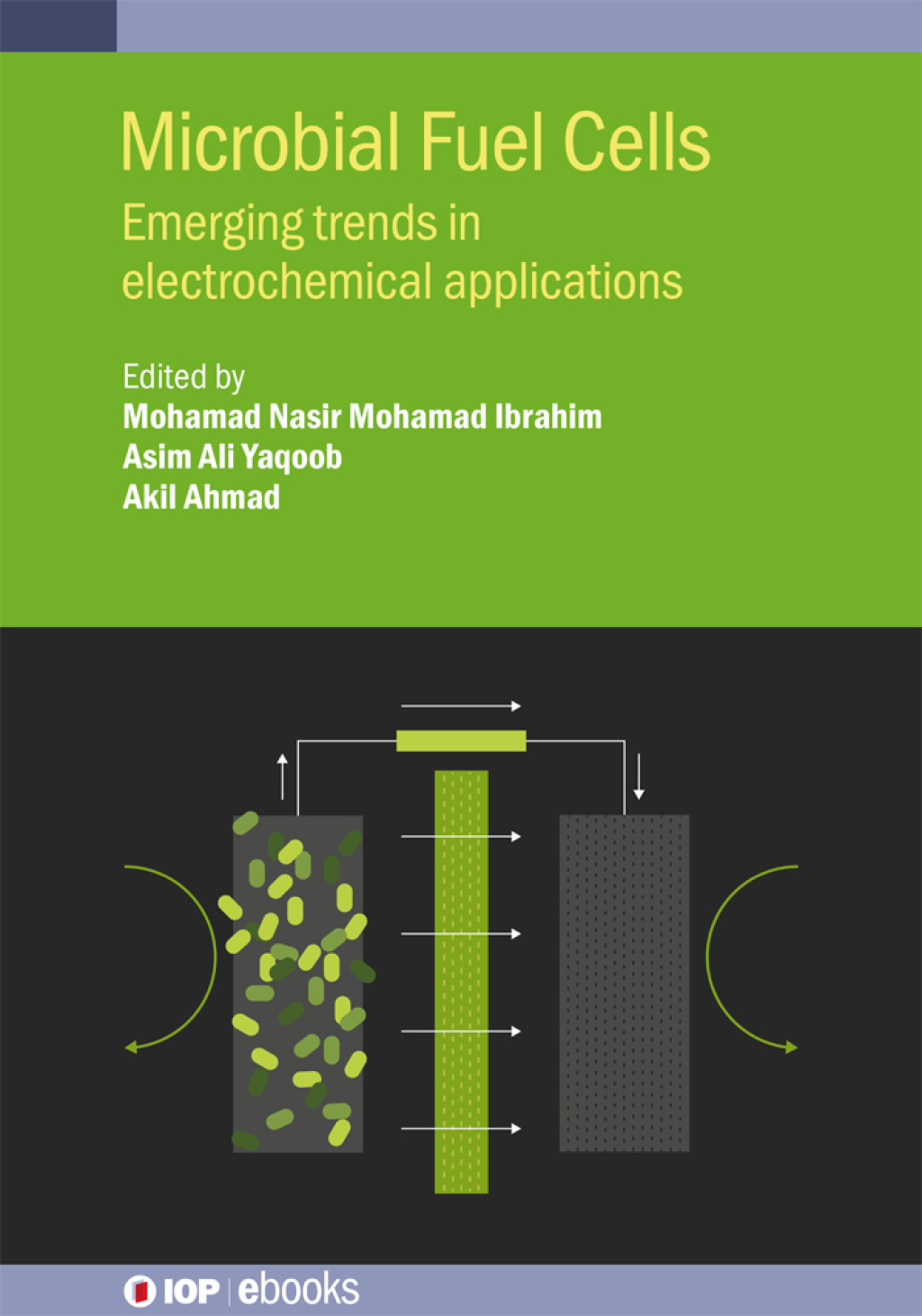 Microbial Fuel Cells Emerging trends in electrochemical applications  â€“ PDF/EPUB Version Downloadable
