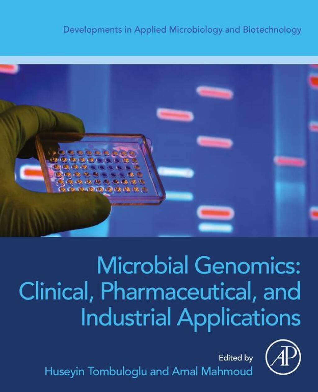 Microbial Genomics: Clinical, Pharmaceutical, and Industrial Applications 1st Edition â€“ PDF/EPUB Version Downloadable