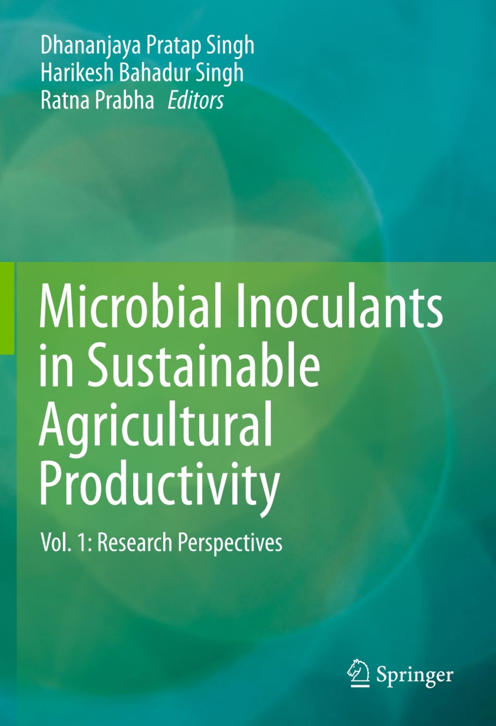 Microbial Inoculants in Sustainable Agricultural Productivity Vol. 1: Research Perspectives  â€“ PDF/EPUB Version Downloadable