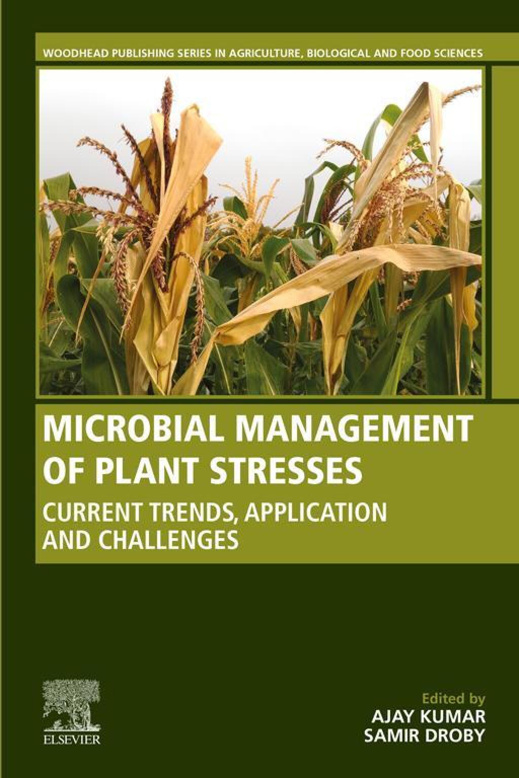 Microbial Management of Plant Stresses Current Trends, Application and Challenges  â€“ PDF/EPUB Version Downloadable