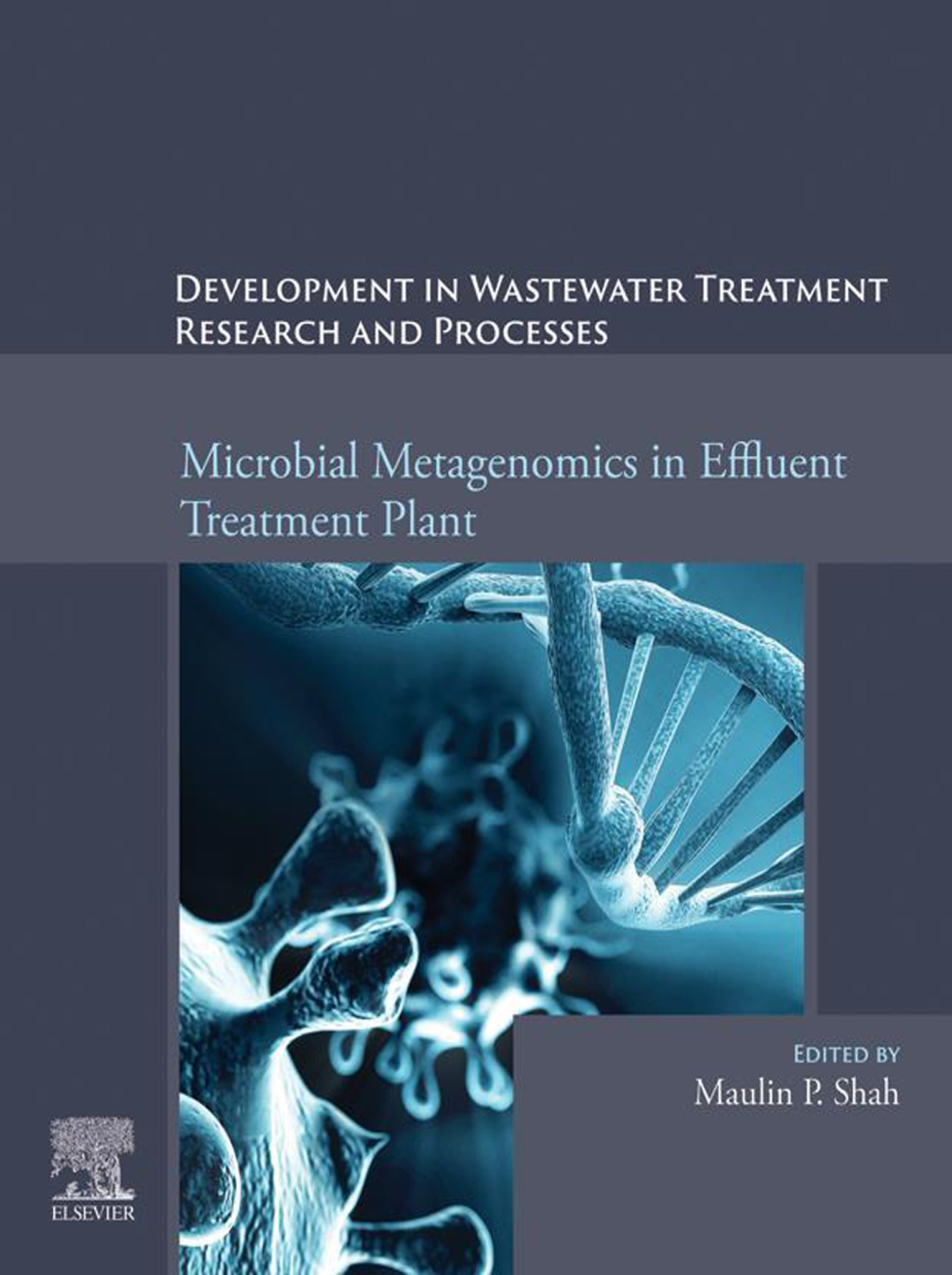 Microbial Metagenomics in Effluent Treatment Plant 1st Edition â€“ PDF/EPUB Version Downloadable