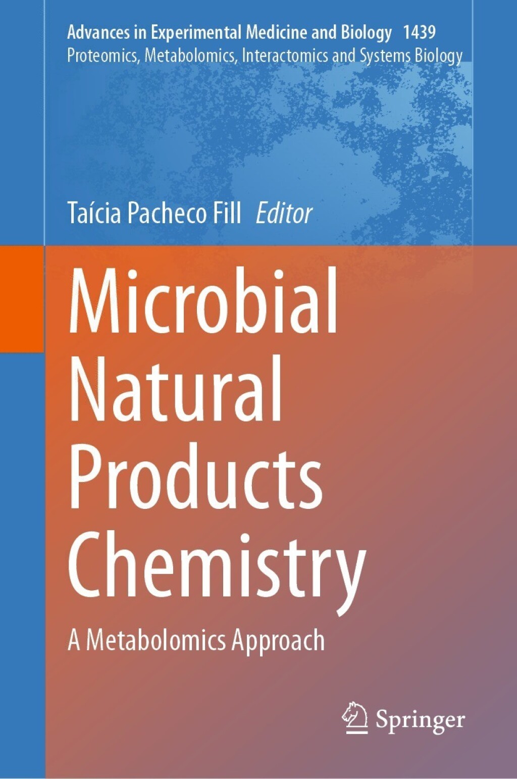 Microbial Natural Products Chemistry A Metabolomics Approach  â€“ PDF/EPUB Version Downloadable