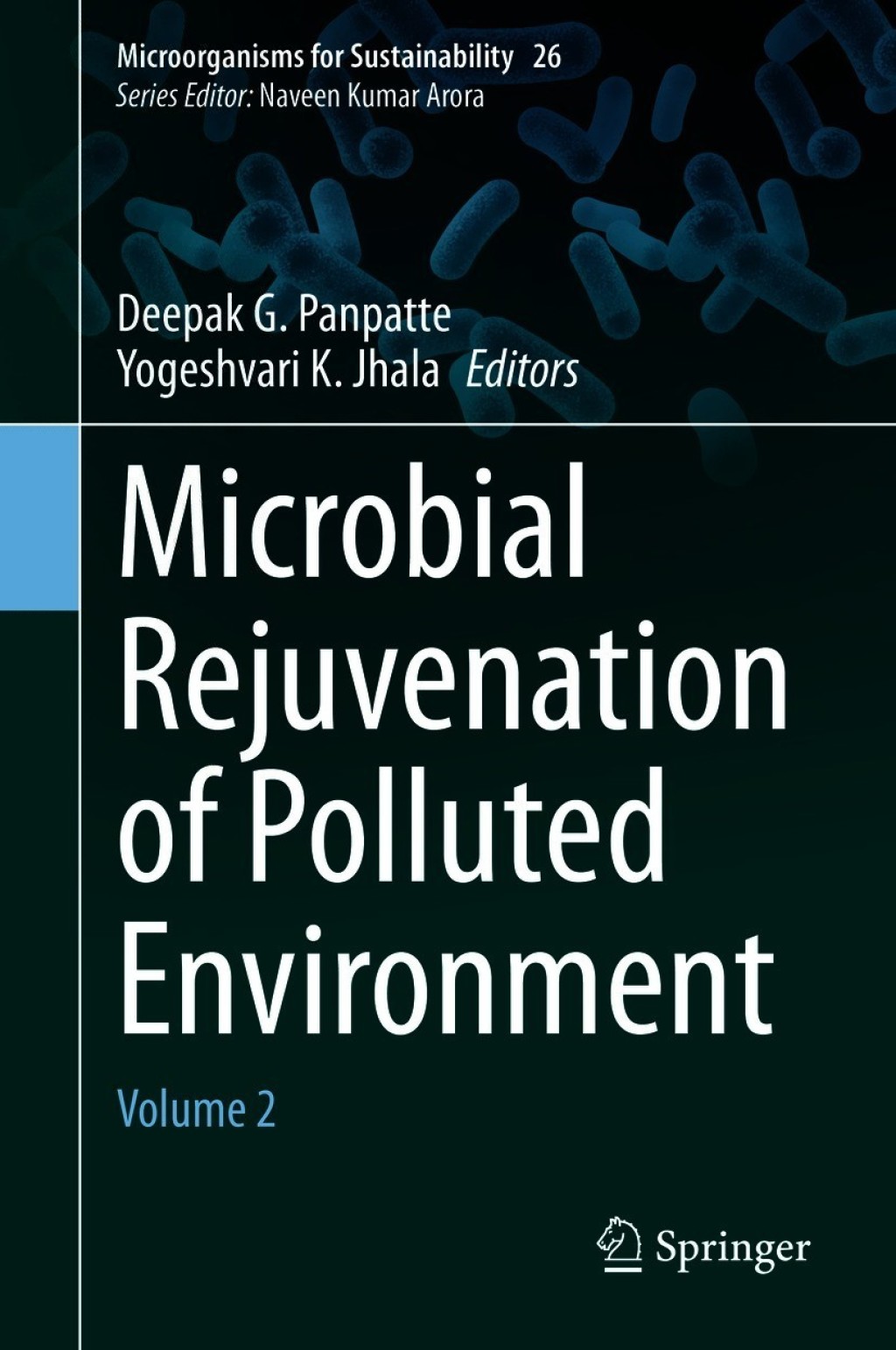 Microbial Rejuvenation of Polluted Environment Volume 2  â€“ PDF/EPUB Version Downloadable