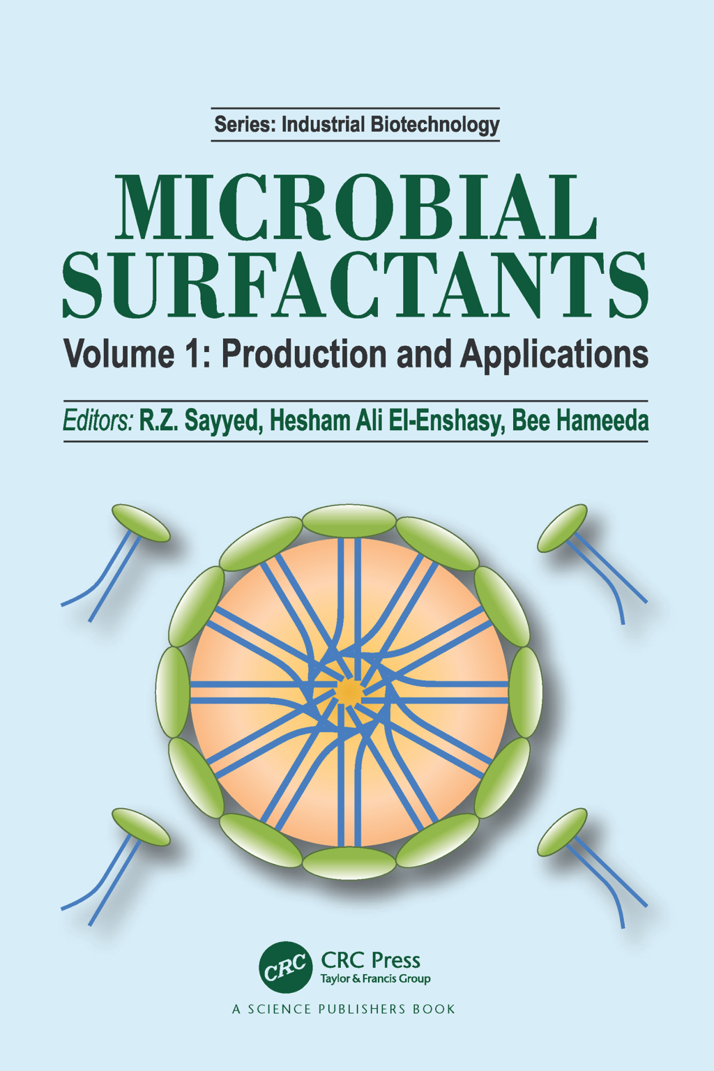 Microbial Surfactants Volume I: Production and Applications 1st Edition â€“ PDF/EPUB Version Downloadable