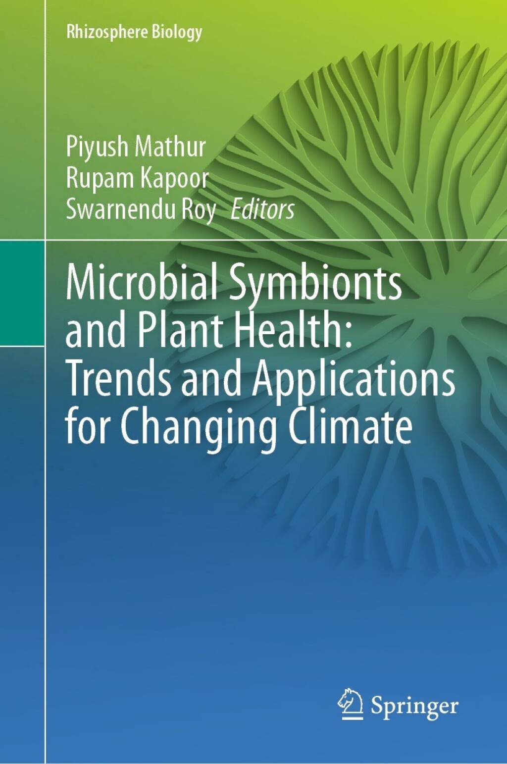 Microbial Symbionts and Plant Health: Trends and Applications for Changing Climate  â€“ PDF/EPUB Version Downloadable