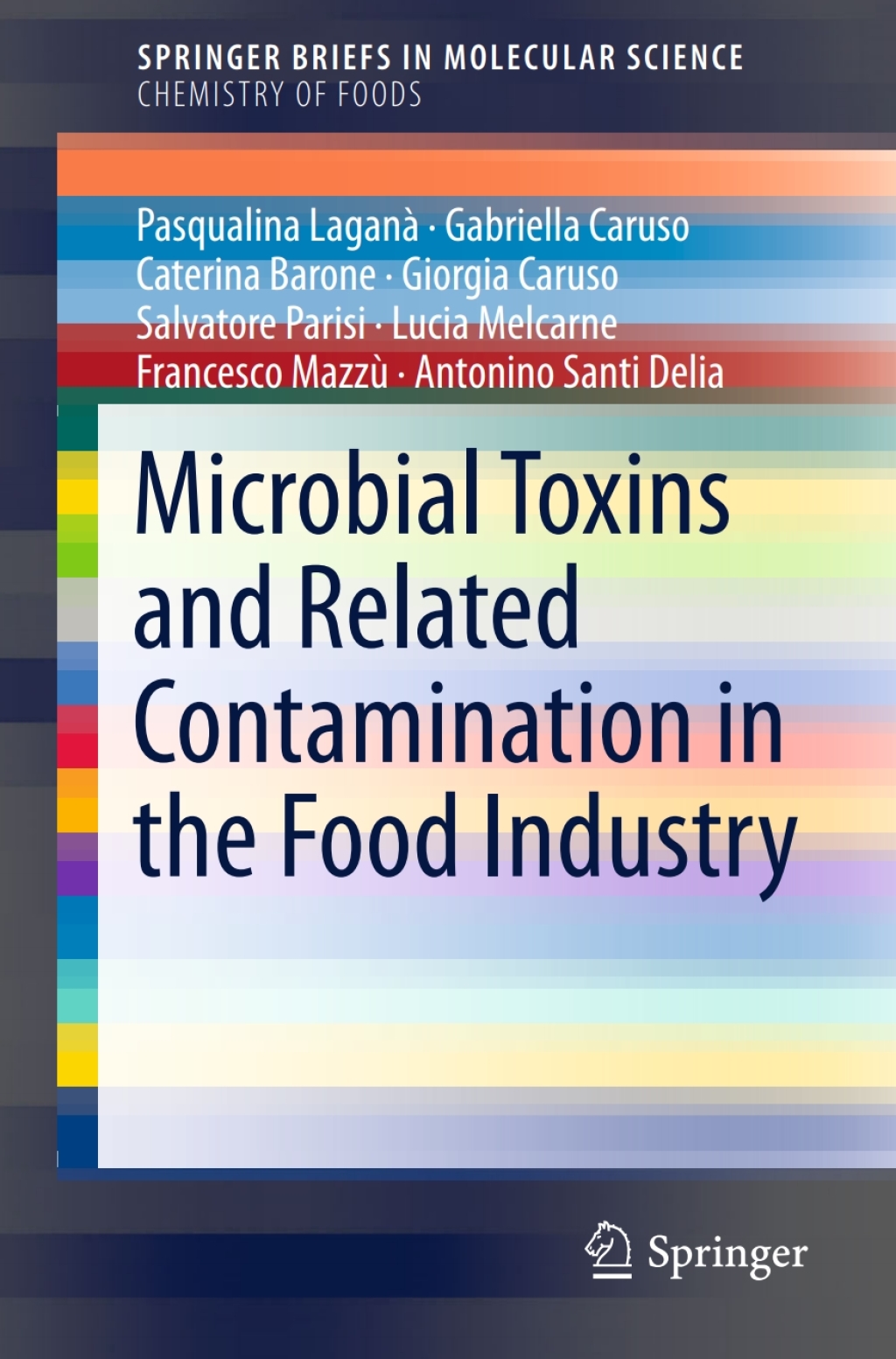 Microbial Toxins and Related Contamination in the Food Industry  â€“ PDF/EPUB Version Downloadable