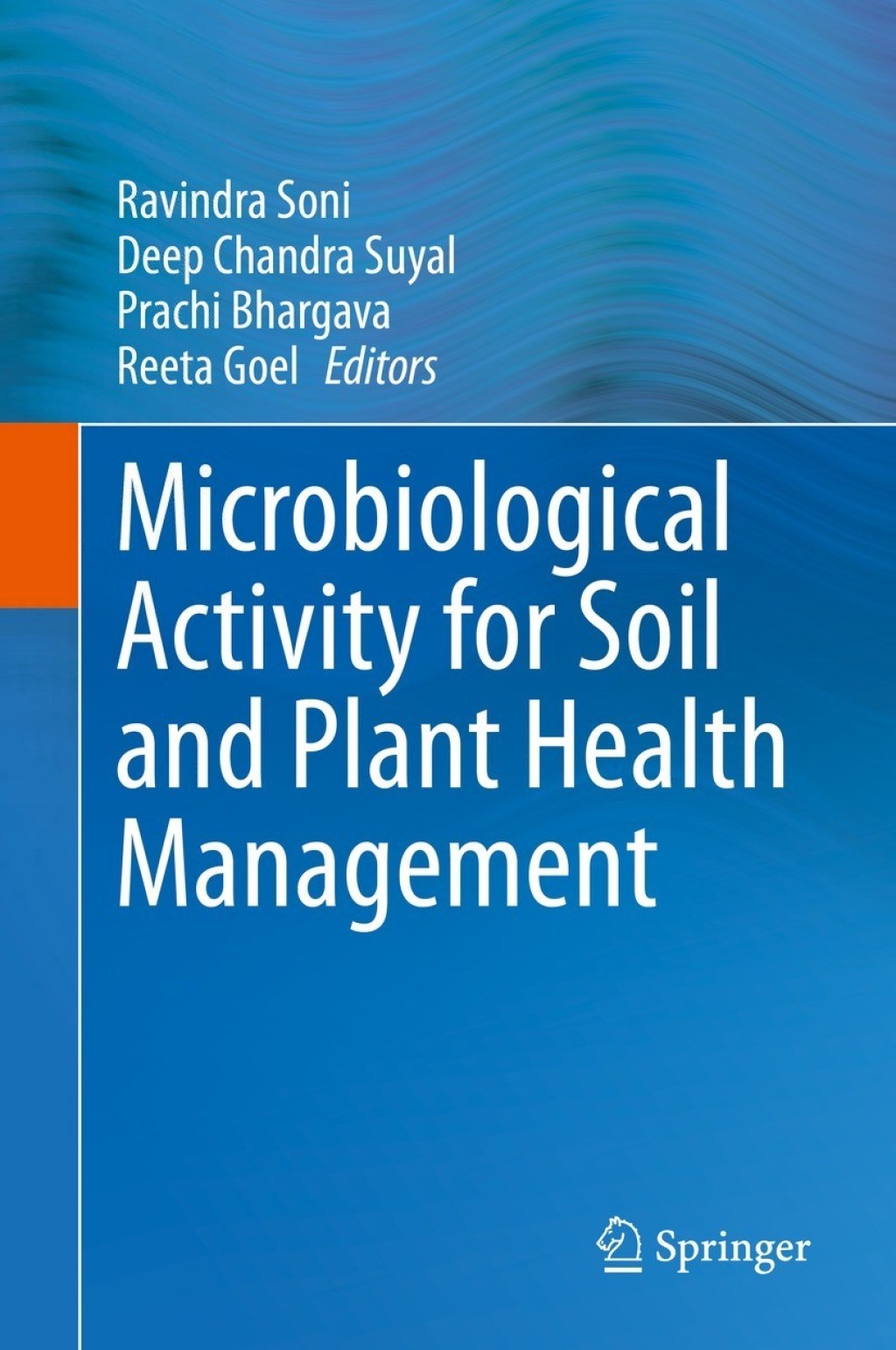 Microbiological Activity for Soil and Plant Health Management  â€“ PDF/EPUB Version Downloadable
