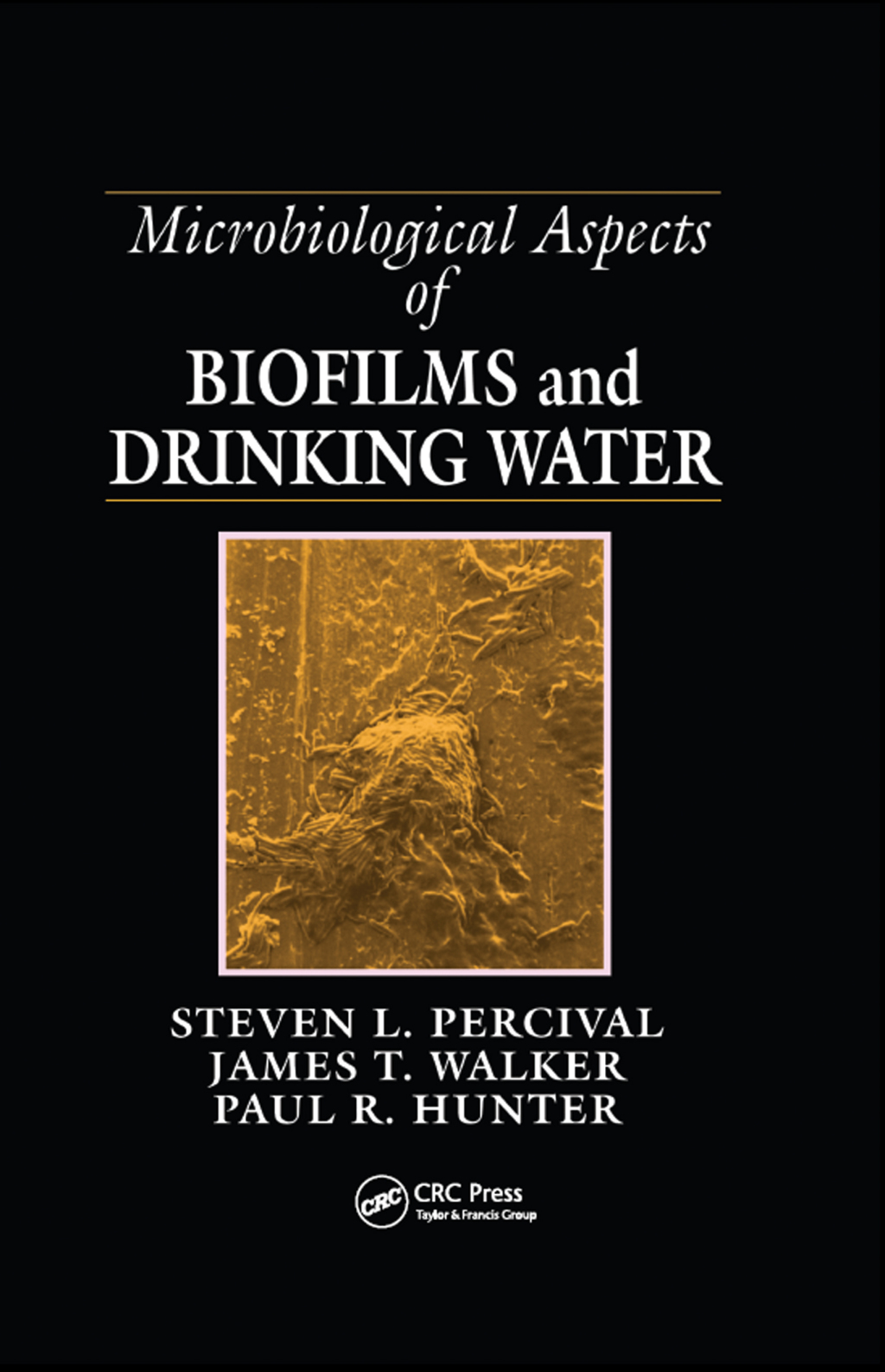 Microbiological Aspects of Biofilms and Drinking Water 1st Edition â€“ PDF/EPUB Version Downloadable