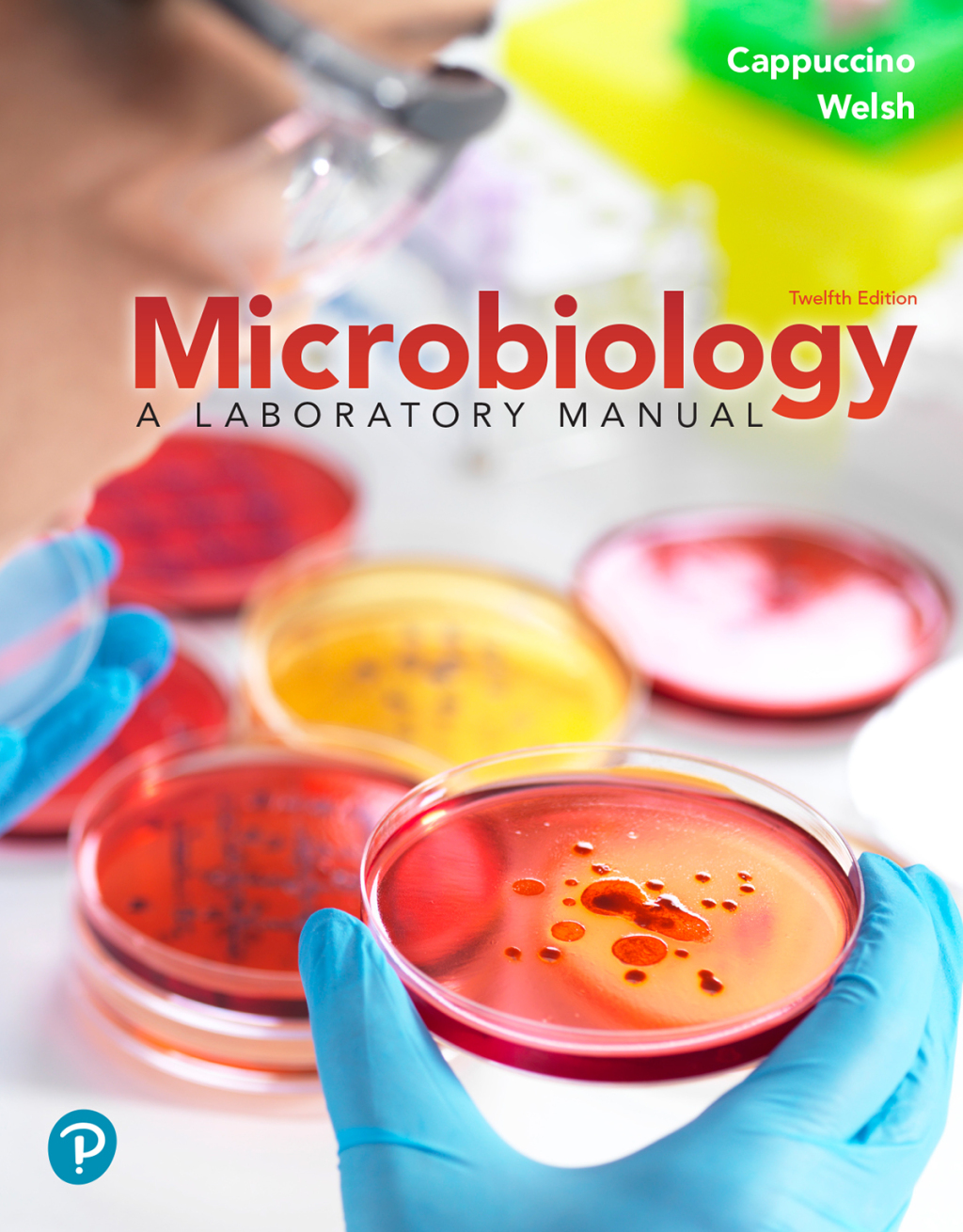 Microbiology: A Laboratory Manual 12th Edition â€“ PDF/EPUB Version Downloadable