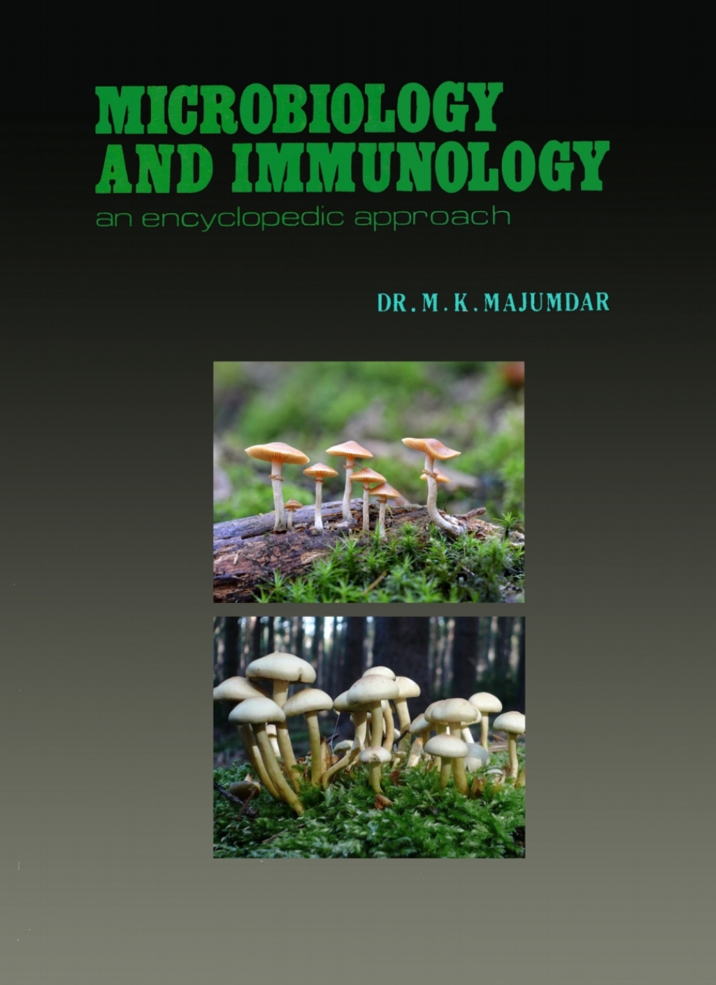 Microbiology and Immunology: An Encyclopedic Approach An Encyclopedic Approach  â€“ PDF/EPUB Version Downloadable