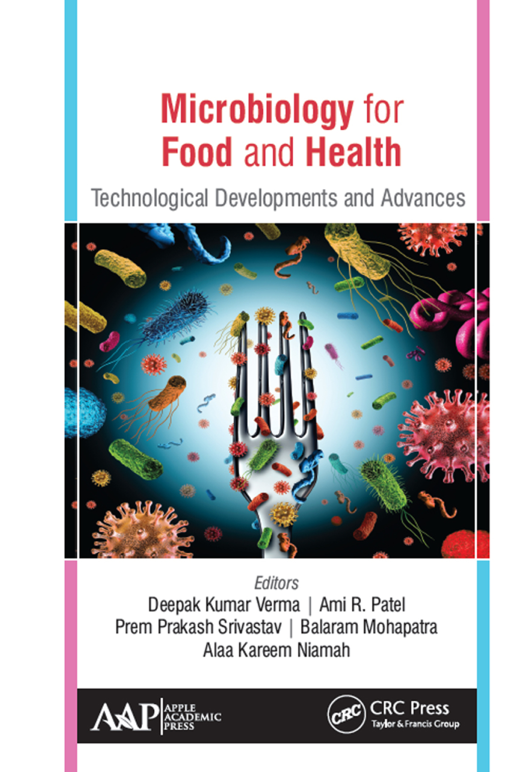 Microbiology for Food and Health Technological Developments and Advances 1st Edition â€“ PDF/EPUB Version Downloadable