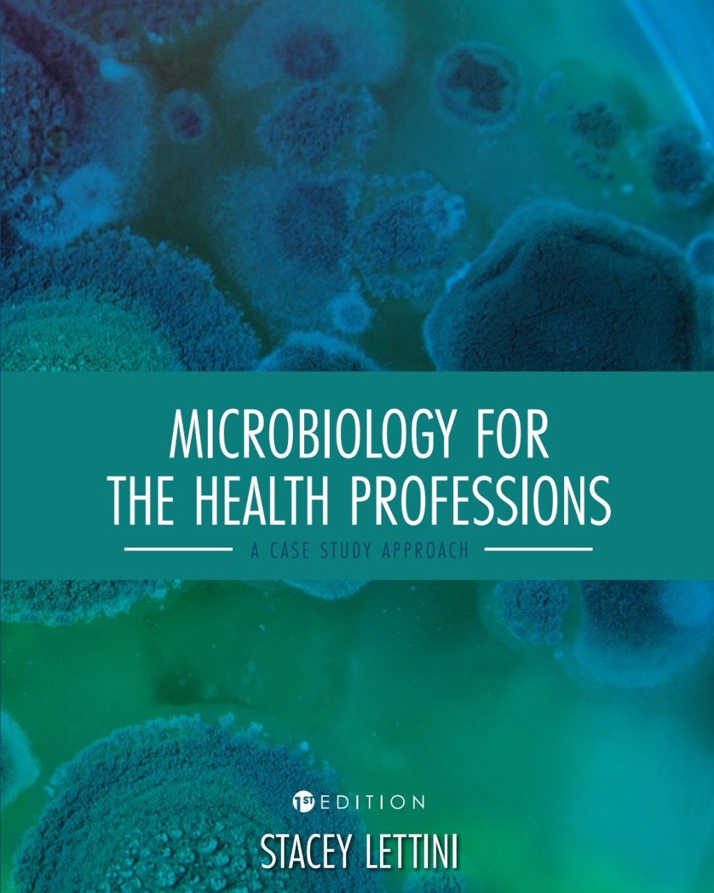 Microbiology for the Health Professions 1st Edition â€“ PDF/EPUB Version Downloadable