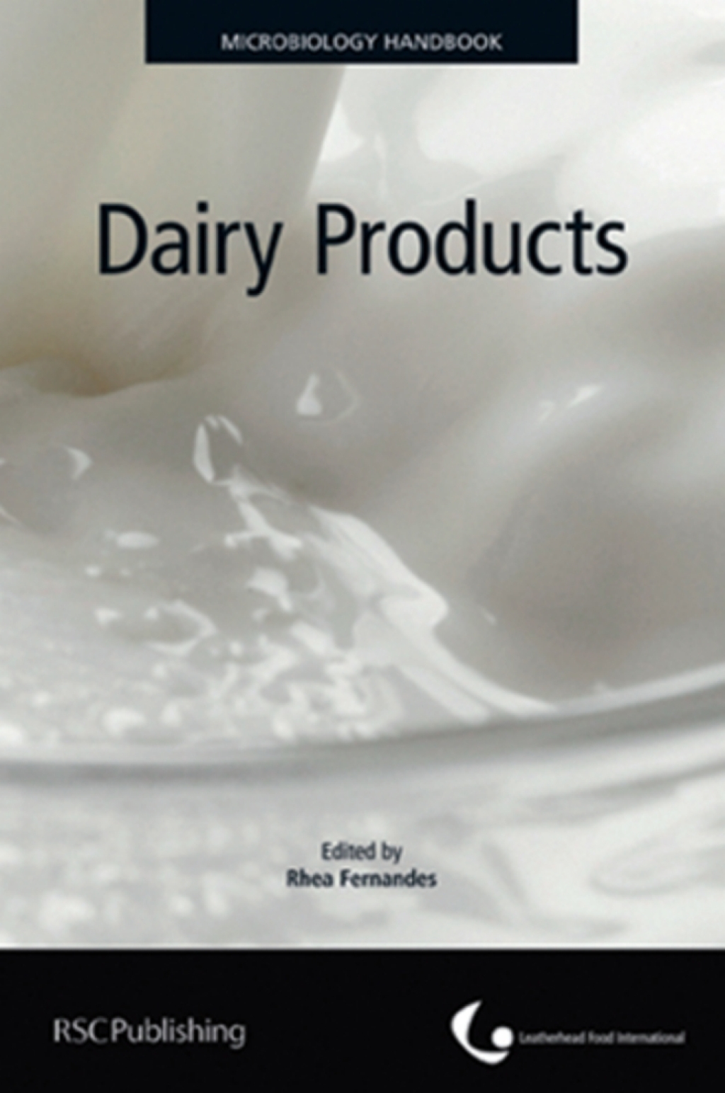 Microbiology Handbook Dairy Products 3rd Edition â€“ PDF/EPUB Version Downloadable