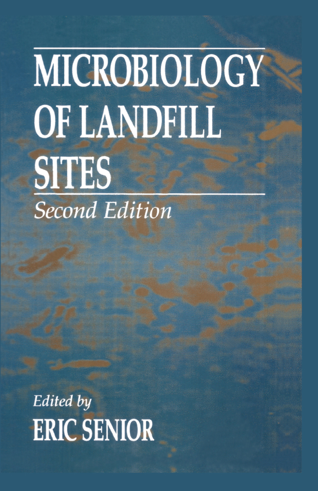 Microbiology of Landfill Sites 2nd Edition â€“ PDF/EPUB Version Downloadable