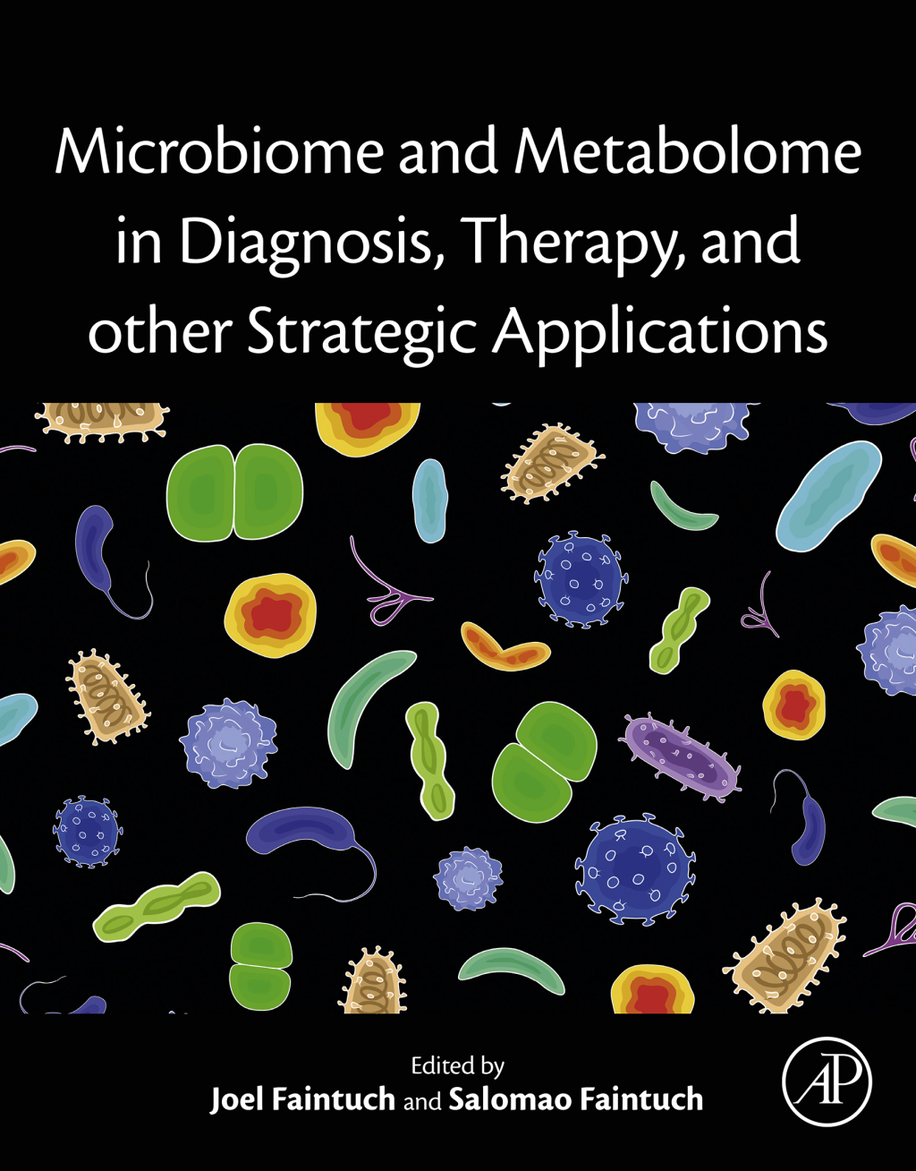 Microbiome and Metabolome in Diagnosis, Therapy, and other Strategic Applications  â€“ PDF/EPUB Version Downloadable