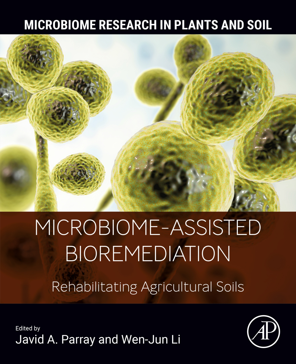 Microbiome-Assisted Bioremediation Rehabilitating Agricultural Soils 1st Edition â€“ PDF/EPUB Version Downloadable