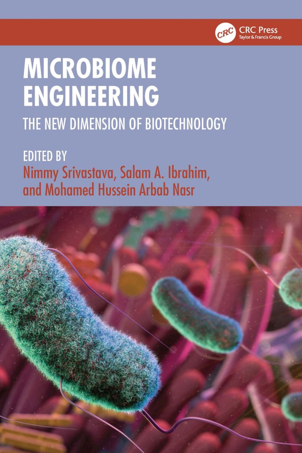 Microbiome Engineering The New Dimension of Biotechnology 1st Edition â€“ PDF/EPUB Version Downloadable