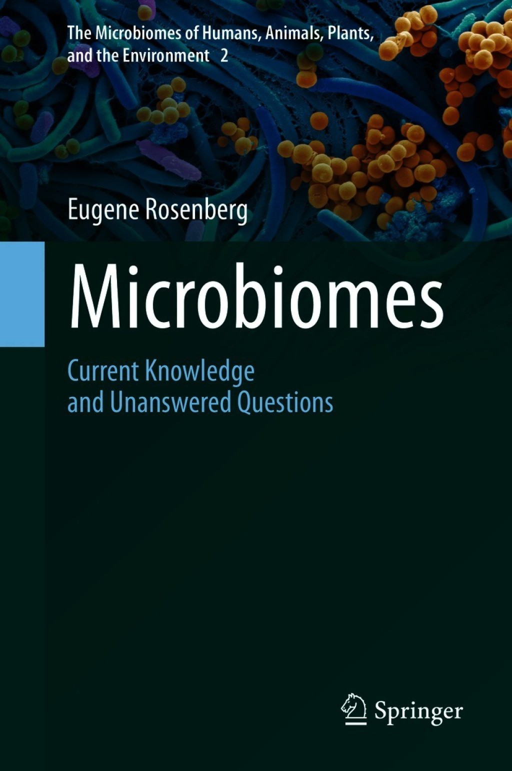 Microbiomes Current Knowledge and Unanswered Questions  â€“ PDF/EPUB Version Downloadable
