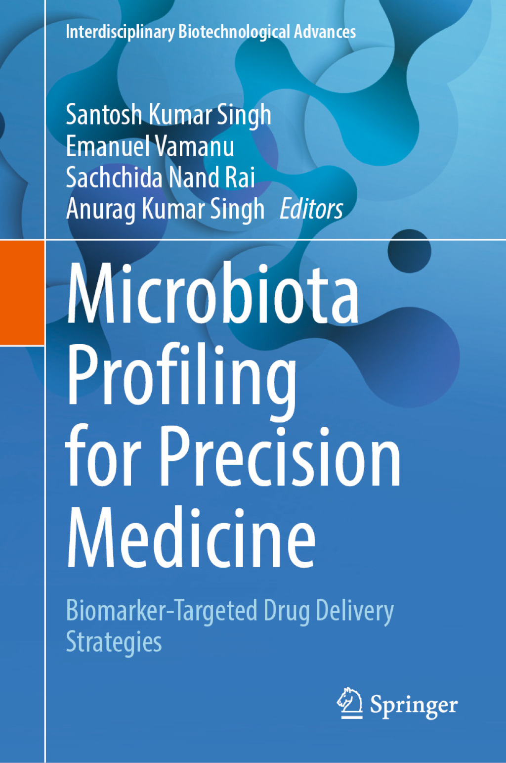 Microbiota Profiling for Precision Medicine Biomarker-Targeted Drug Delivery Strategies  â€“ PDF/EPUB Version Downloadable
