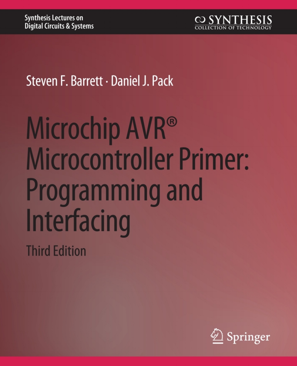 Microchip AVRÂ® Microcontroller Primer Programming and Interfacing, Third Edition  â€“ PDF/EPUB Version Downloadable
