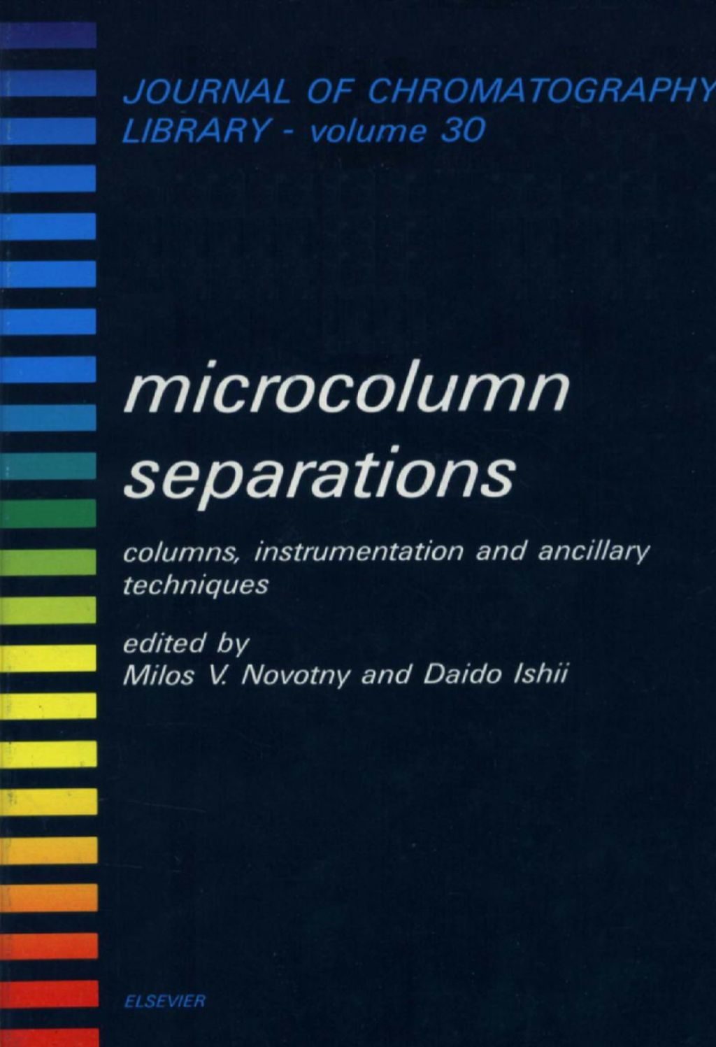 Microcolumn Separations: Columns, Instrumentation and Ancillary Techniques  â€“ PDF/EPUB Version Downloadable