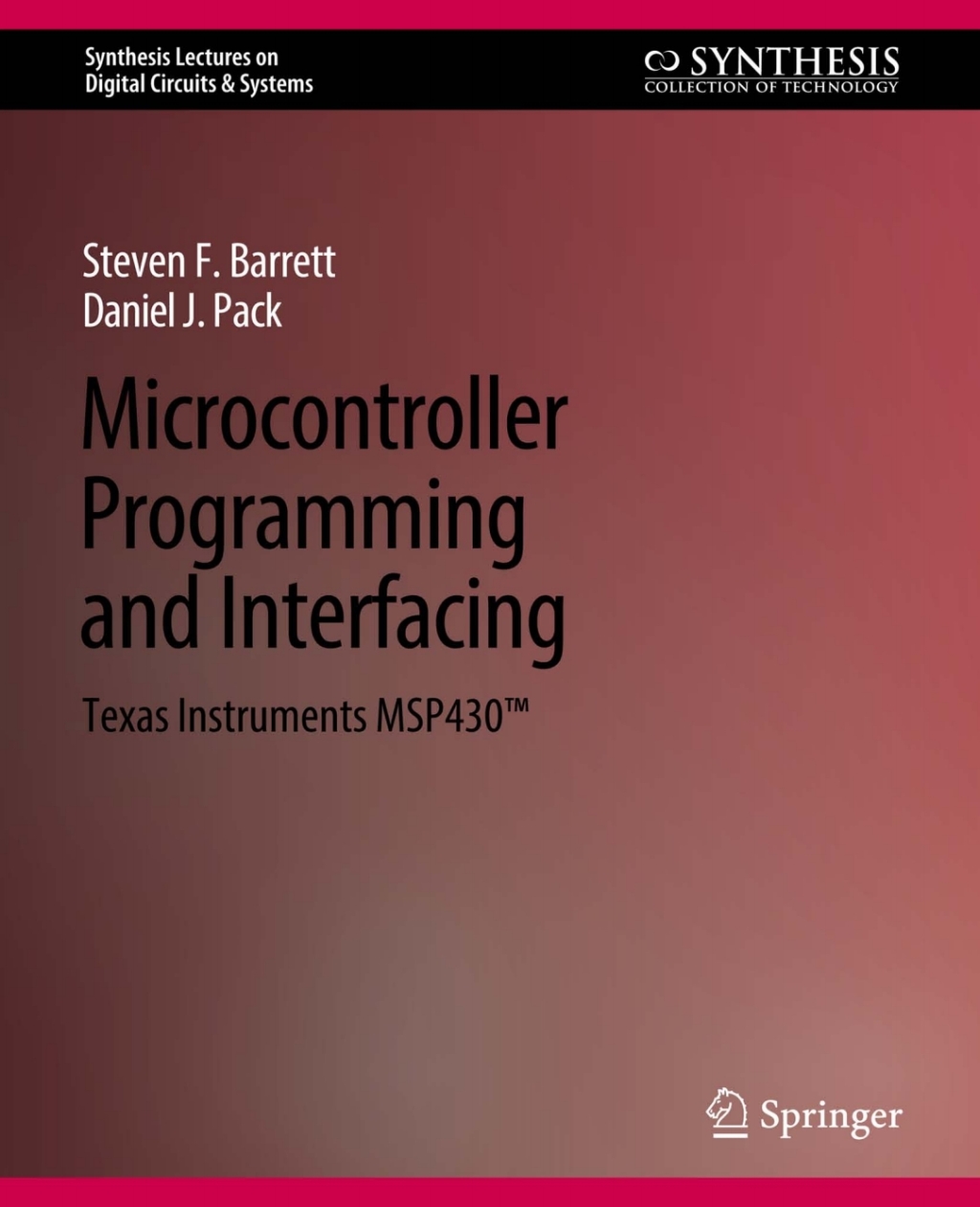 Microcontroller Programming and Interfacing TI MSP 430 PART II  â€“ PDF/EPUB Version Downloadable
