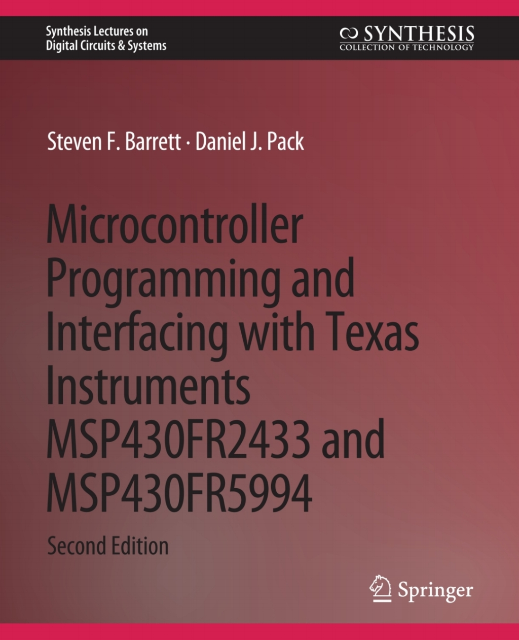 Microcontroller Programming and Interfacing with Texas Instruments MSP430FR2433 and MSP430FR5994 Part I & II 2nd Edition â€“ PDF/EPUB Version Downloadable