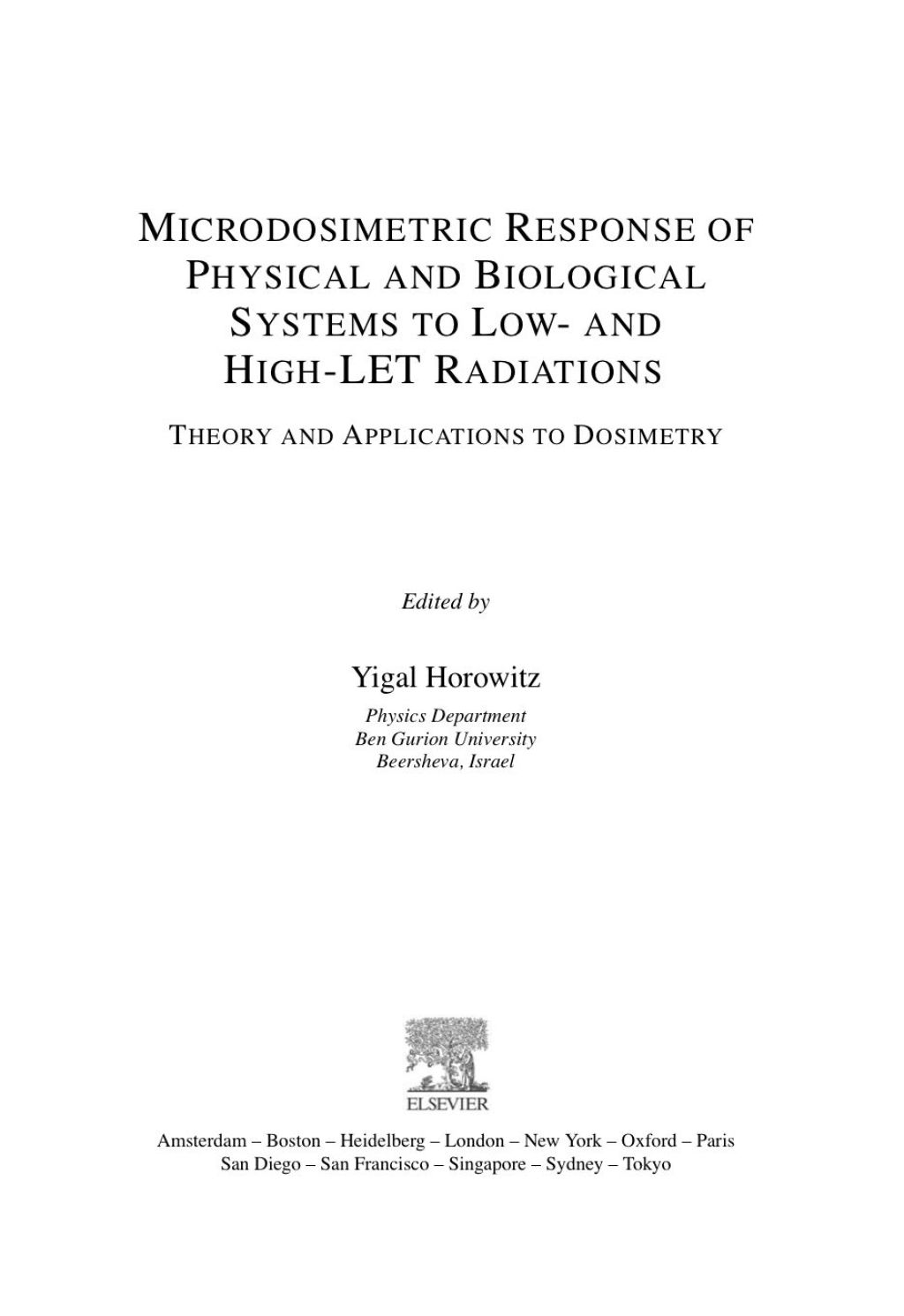 Microdosimetric Response of Physical and Biological Systems to Low- and High-LET Radiations: Theory and Applications to Dosimetry  â€“ PDF/EPUB Version Downloadable
