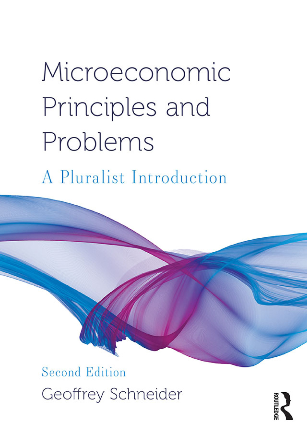 Microeconomic Principles and Problems A Pluralist Introduction 2nd Edition â€“ PDF/EPUB Version Downloadable