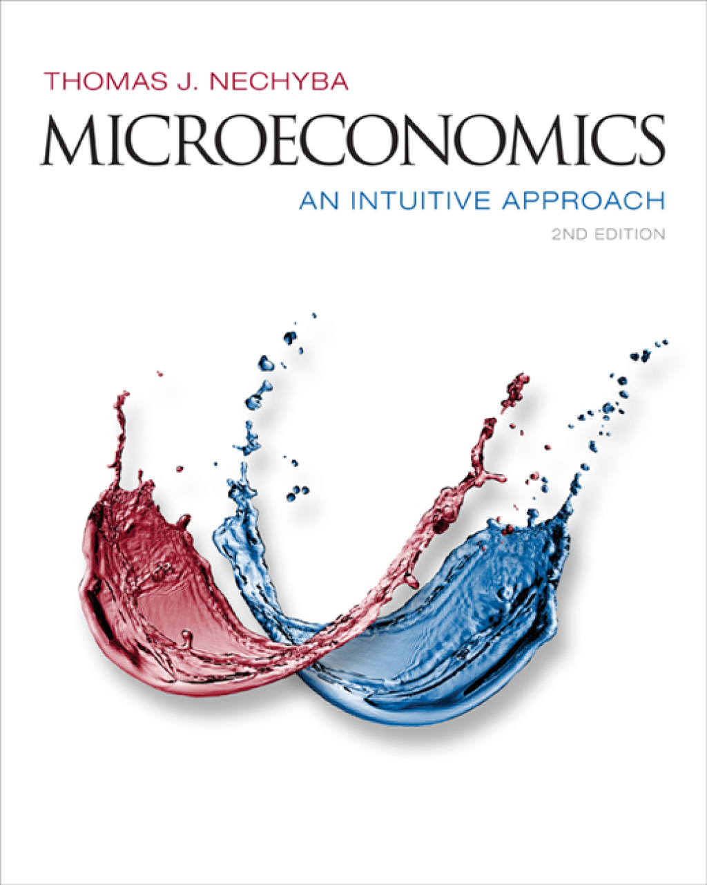 Microeconomics: An Intuitive Approach 2nd Edition â€“ PDF/EPUB Version Downloadable