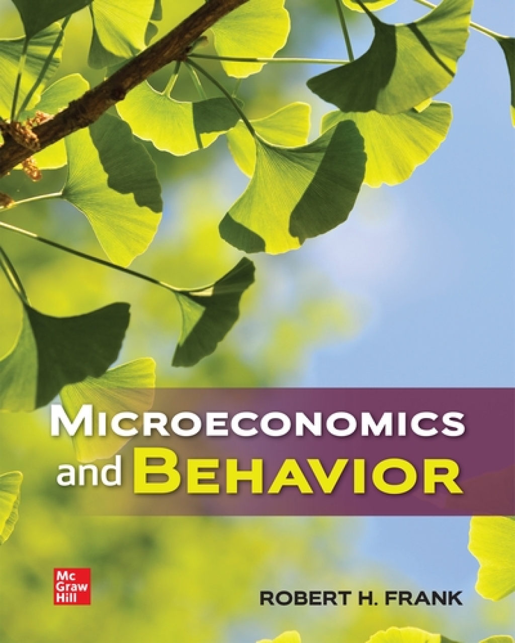 Microeconomics and Behavior: 2024 Release  â€“ PDF/EPUB Version Downloadable