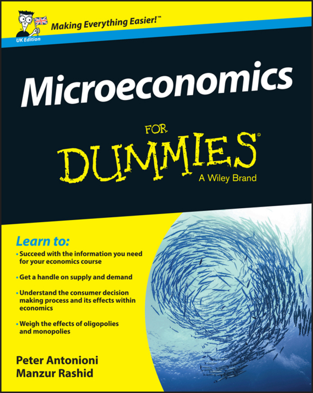 Microeconomics For Dummies - UK, UK Edition 1st Edition - (PDF/EPUB Version)
