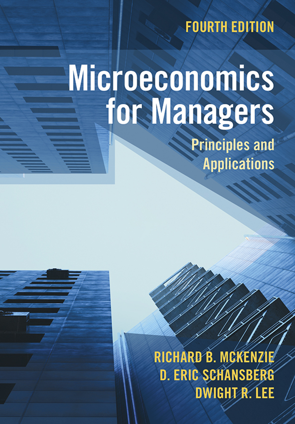 Microeconomics for Managers Principles and Applications 4th Edition â€“ PDF/EPUB Version Downloadable
