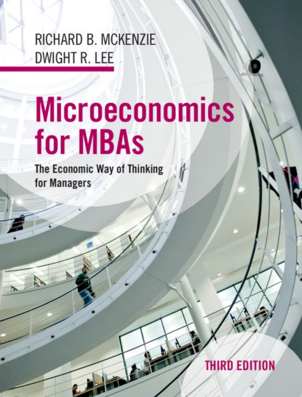 Microeconomics for MBAs The Economic Way of Thinking for Managers 3rd Edition â€“ PDF/EPUB Version Downloadable