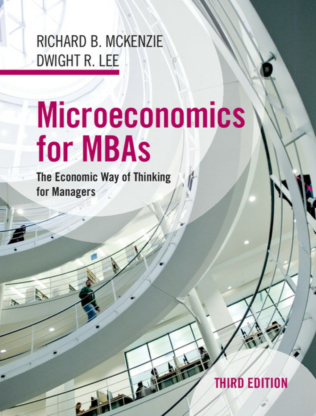 Microeconomics for MBAs The Economic Way of Thinking for Managers 3rd Edition â€“ PDF/EPUB Version Downloadable
