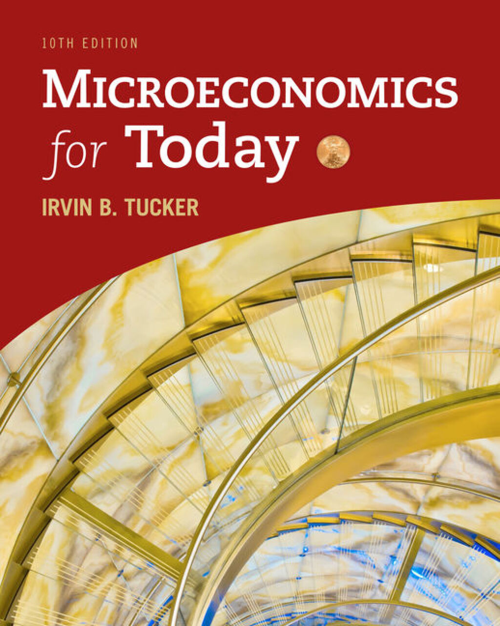 Microeconomics for Today 10th Edition â€“ PDF/EPUB Version Downloadable
