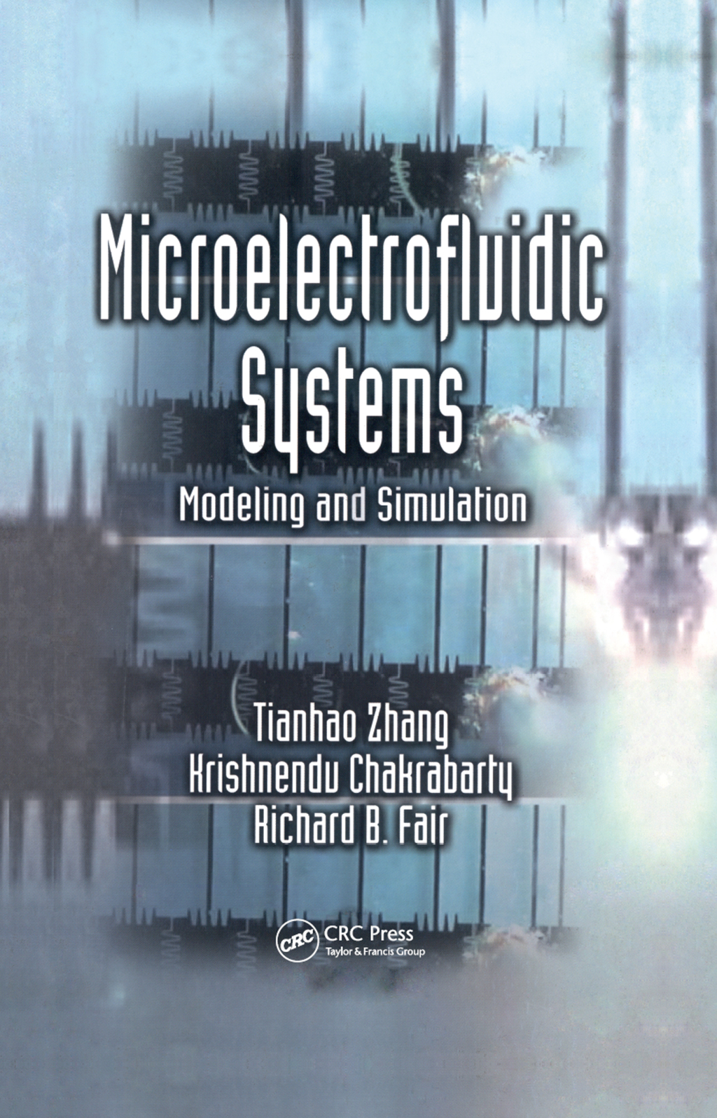 Microelectrofluidic Systems Modeling and Simulation 1st Edition â€“ PDF/EPUB Version Downloadable
