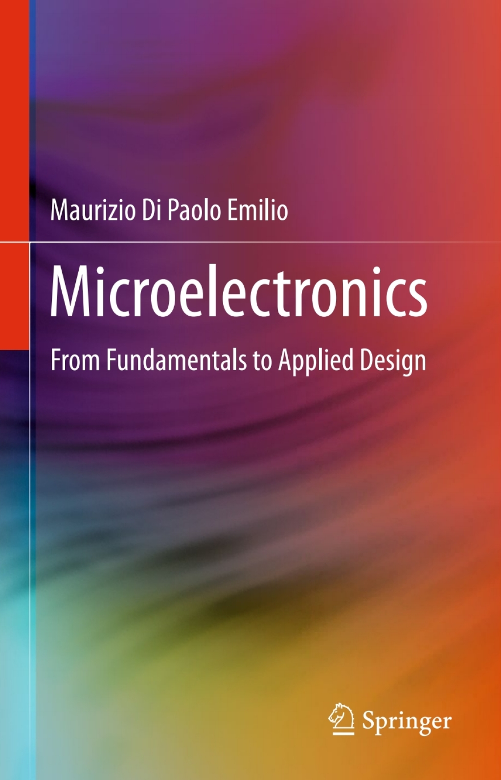Microelectronics From Fundamentals to Applied Design  â€“ PDF/EPUB Version Downloadable