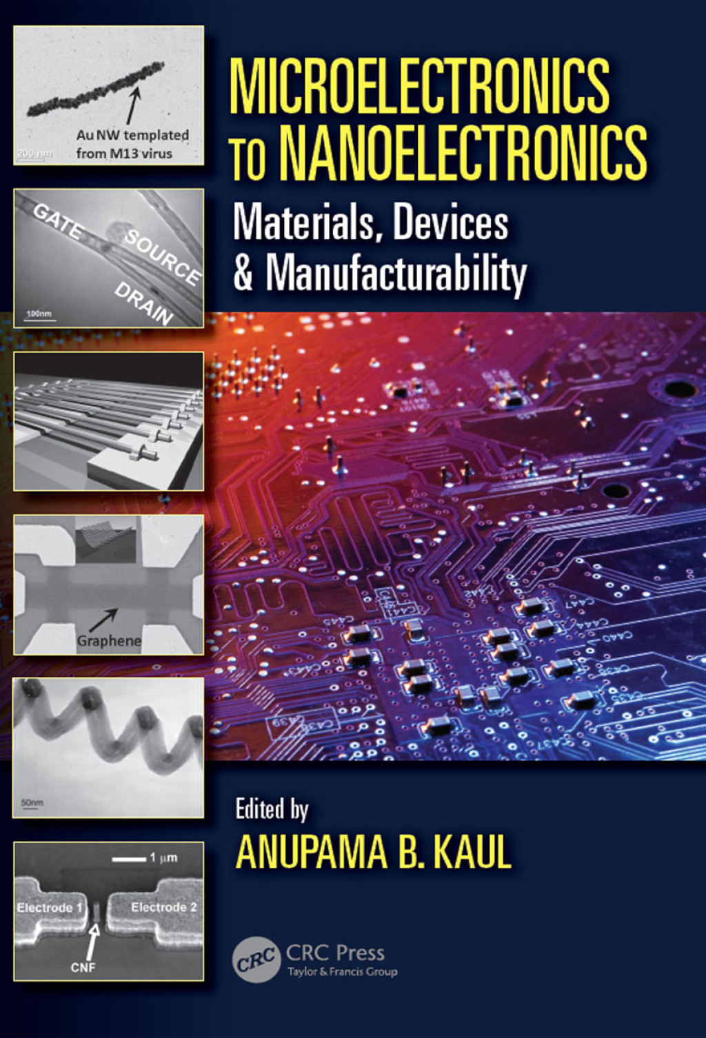 Microelectronics to Nanoelectronics Materials, Devices & Manufacturability 1st Edition â€“ PDF/EPUB Version Downloadable