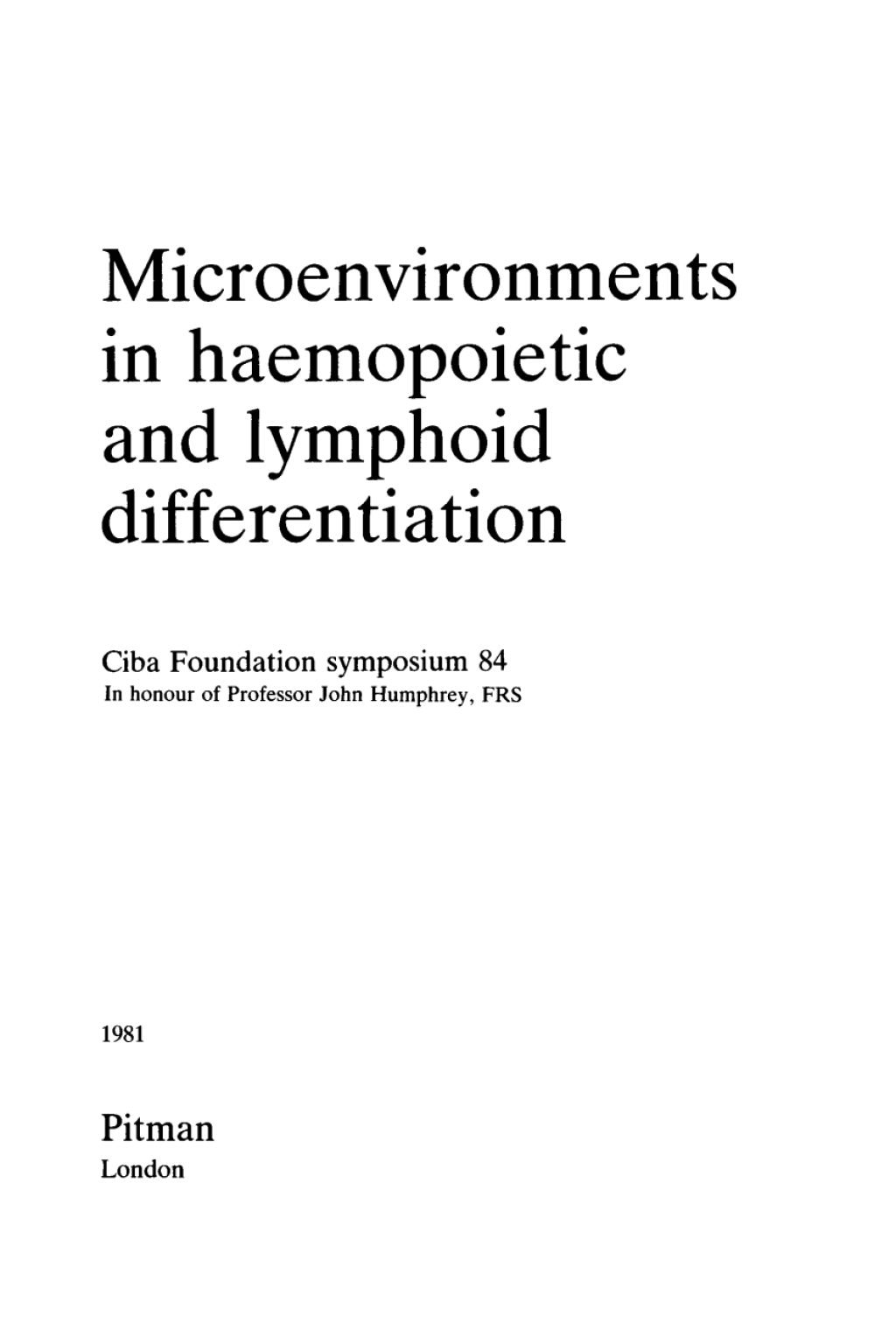 Microenvironments in Haemopoietic and Lymphoid Differentiation 1st Edition â€“ PDF/EPUB Version Downloadable