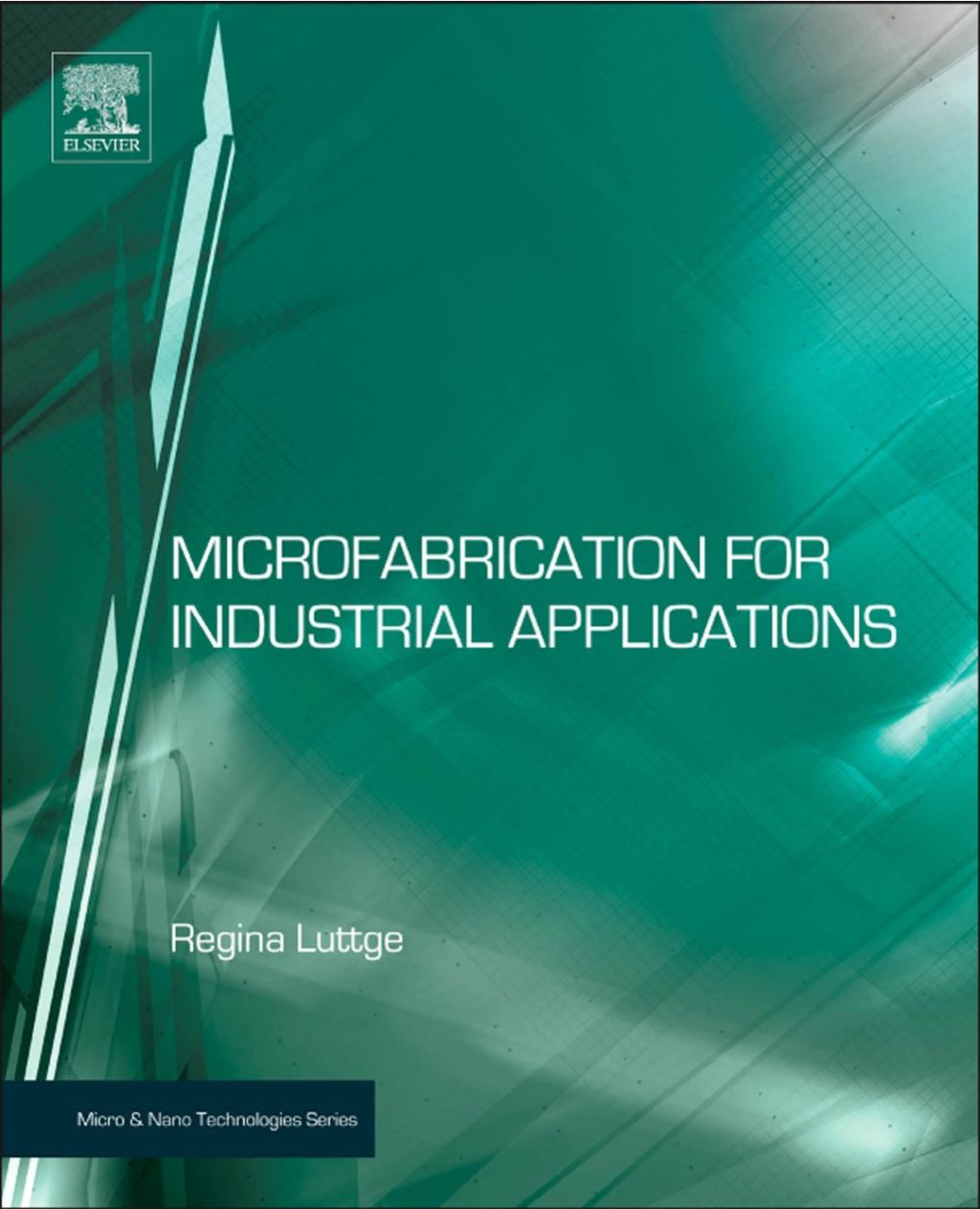 Microfabrication for Industrial Applications – PDF/EPUB Version Downloadable Microfabrication for Industrial Applications – PDF/EPUB Version Downloadable - Image 1
