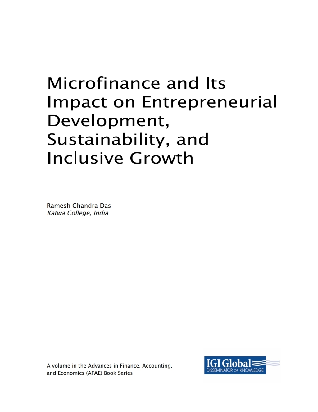 Microfinance and Its Impact on Entrepreneurial Development, Sustainability, and Inclusive Growth  â€“ PDF/EPUB Version Downloadable