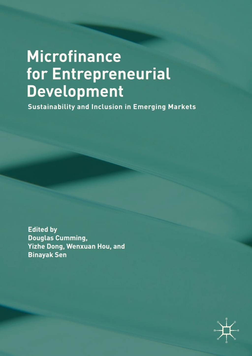 Microfinance for Entrepreneurial Development Sustainability and Inclusion in Emerging Markets  â€“ PDF/EPUB Version Downloadable