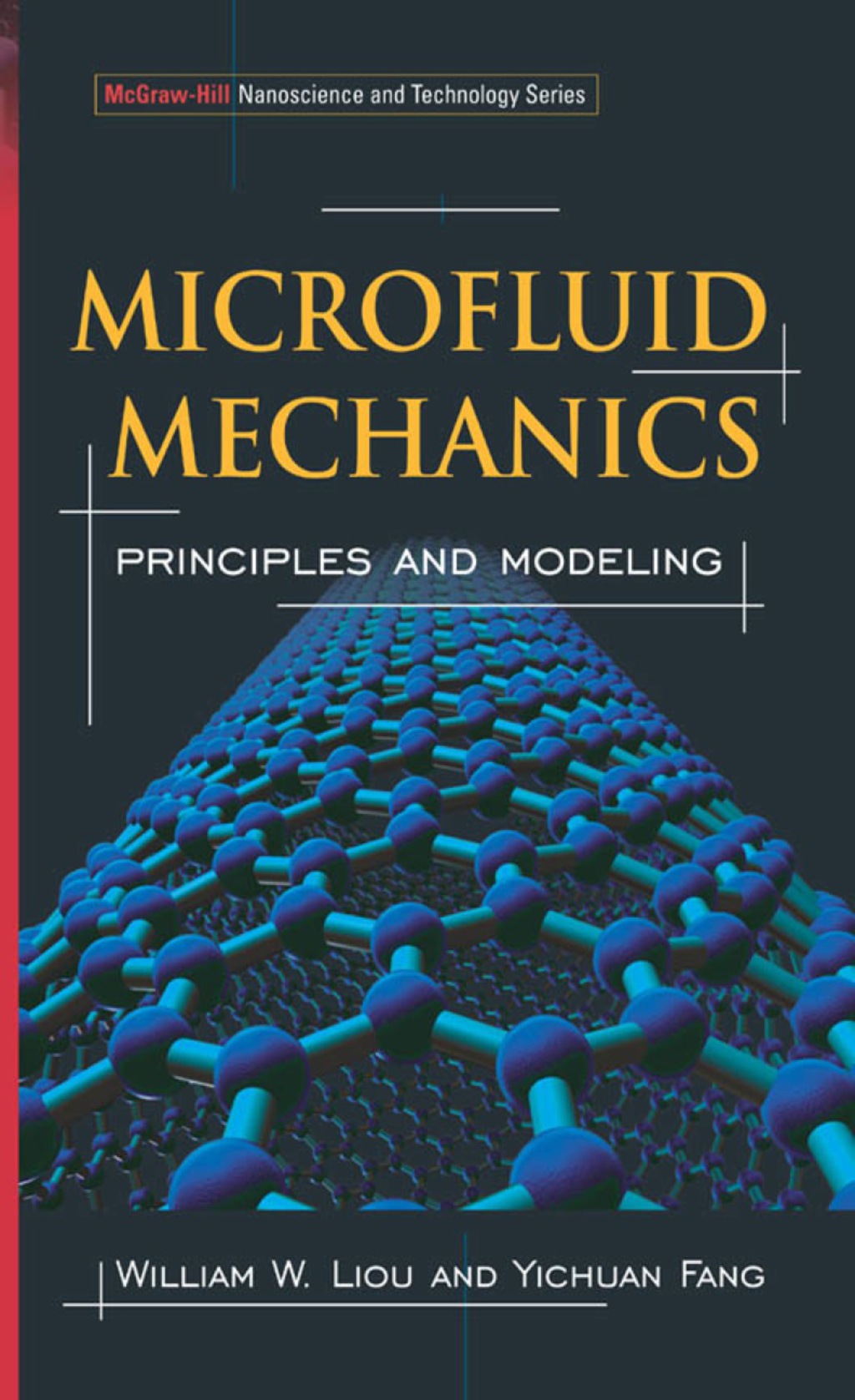 Microfluid Mechanics Principles and Modeling 1st Edition â€“ PDF/EPUB Version Downloadable