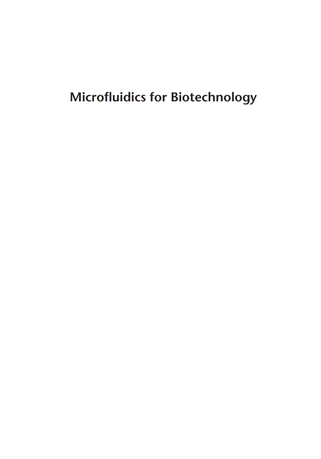 Microfluidics for Biotechnology 1st Edition â€“ PDF/EPUB Version Downloadable