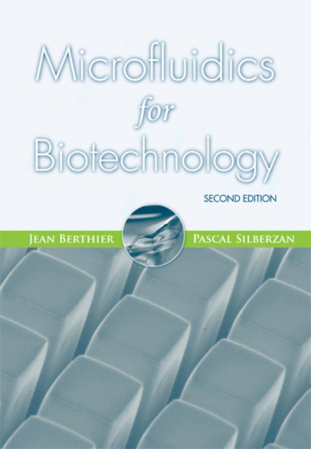Microfluidics for Biotechnology 2nd Edition â€“ PDF/EPUB Version Downloadable